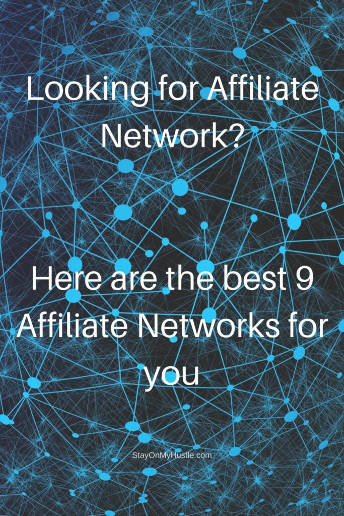 Pinterest graphic for blog post titled 9 best affiliate network for beginners