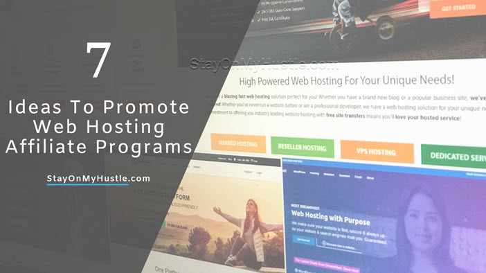 7 ideas to promote web hosting affiliate program