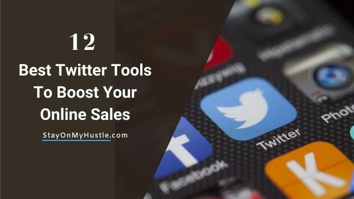 12 Best Twitter Tools for Business