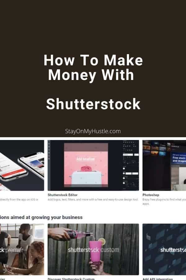 How To Make Money With Shutterstock - Pinterest