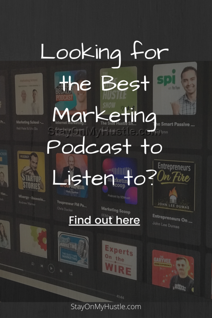 Pinterst graphic for 18 Best Marketing Podcast You Should Listen To