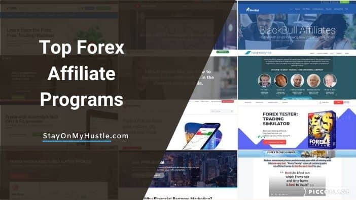 Top Forex Affiliate programs for trading blogs