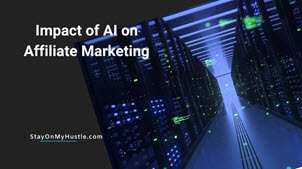 Impact of AI on Affiliate Marketing